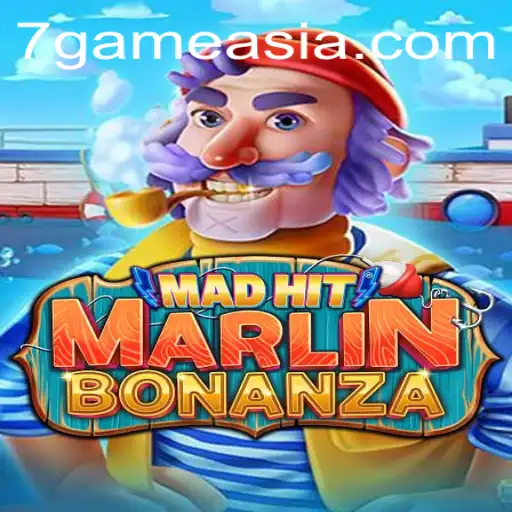 Unleashing the Thrills of MadHitMarlinBonanza: A Dive into 7game's New Sensation